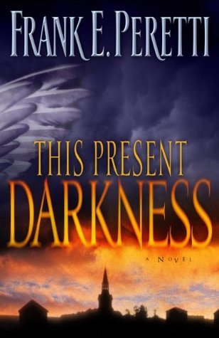 This Present Darkness book cover