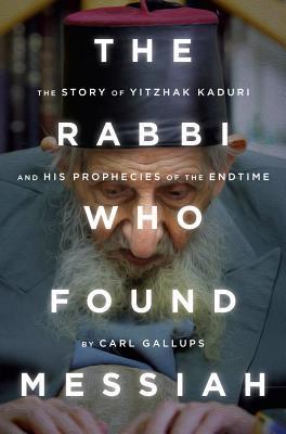 The Rabbi Who Found Messiah book cover