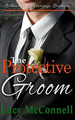 The Protective Groom book cover