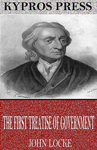 The First Treatise of Government book cover