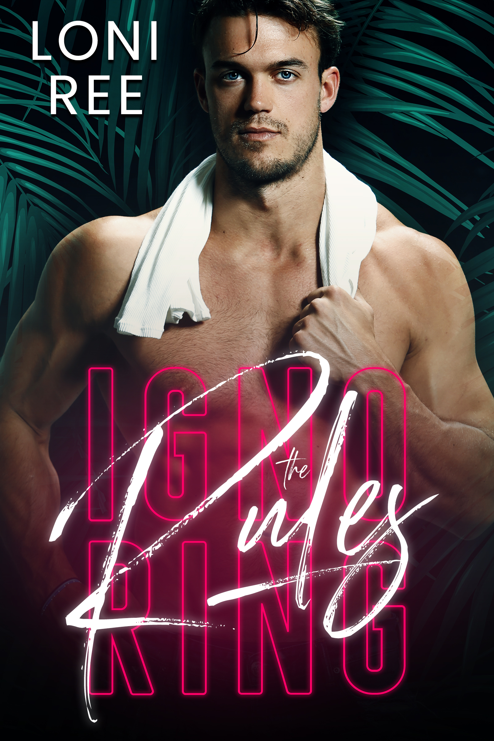 Ignoring the Rules book cover