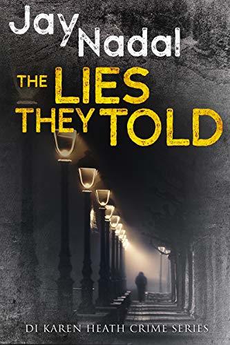 The Lies They Told book cover