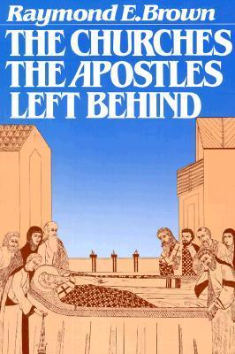 The Churches The Apostles Left Behind book cover