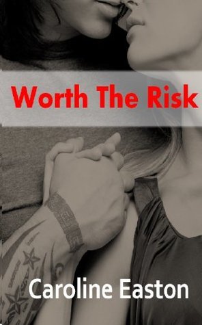 Worth The Risk book cover