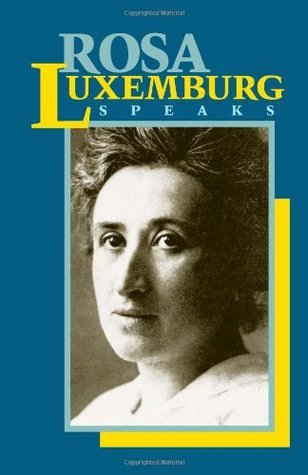 Rosa Luxemburg Speaks book cover