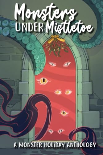 Monsters Under Mistletoe book cover