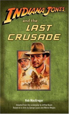Indiana Jones: Film Novelizations book cover 3