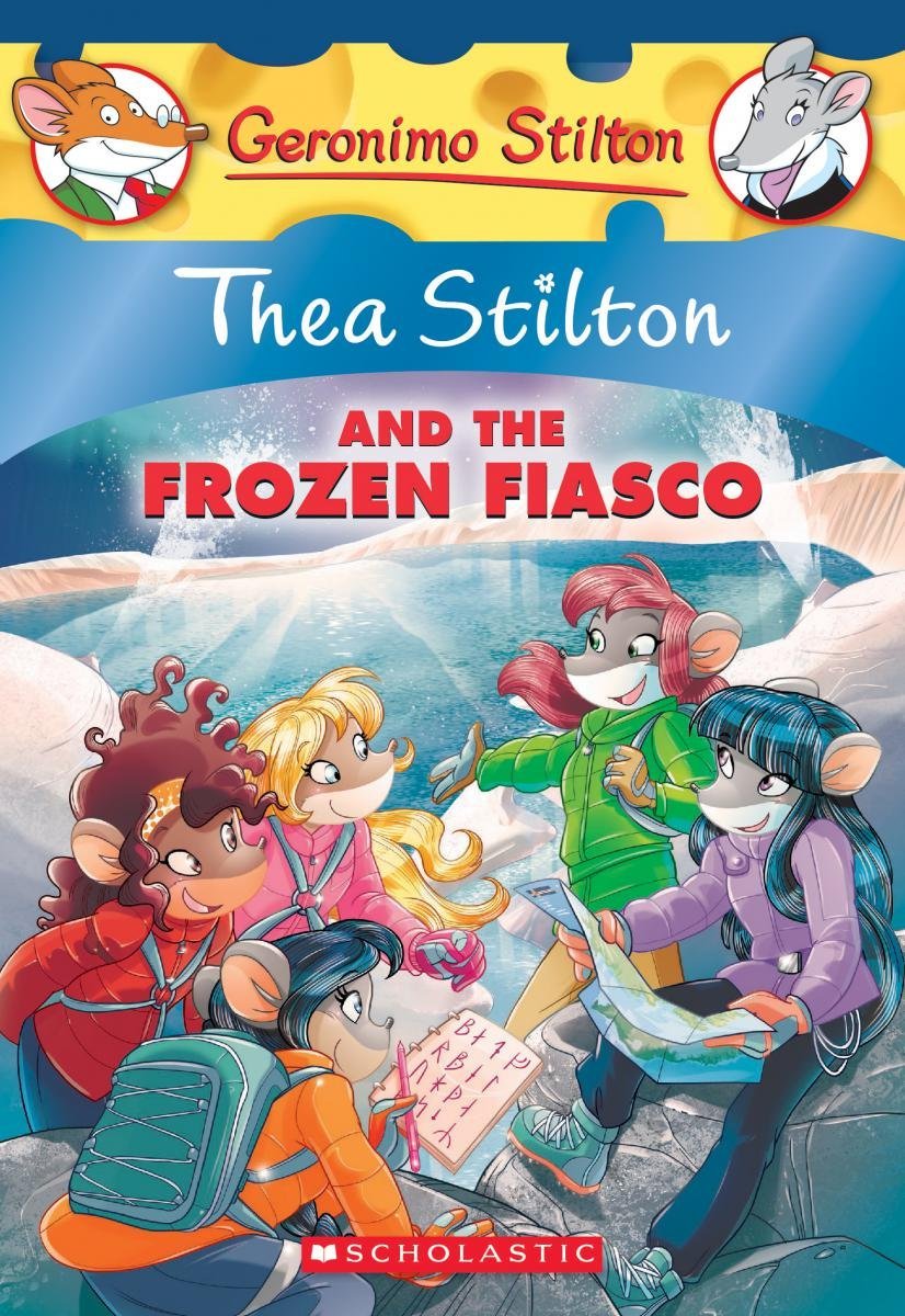 Thea Stilton and the Frozen Fiasco book cover