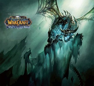 The Cinematic Art of World of Warcraft book cover