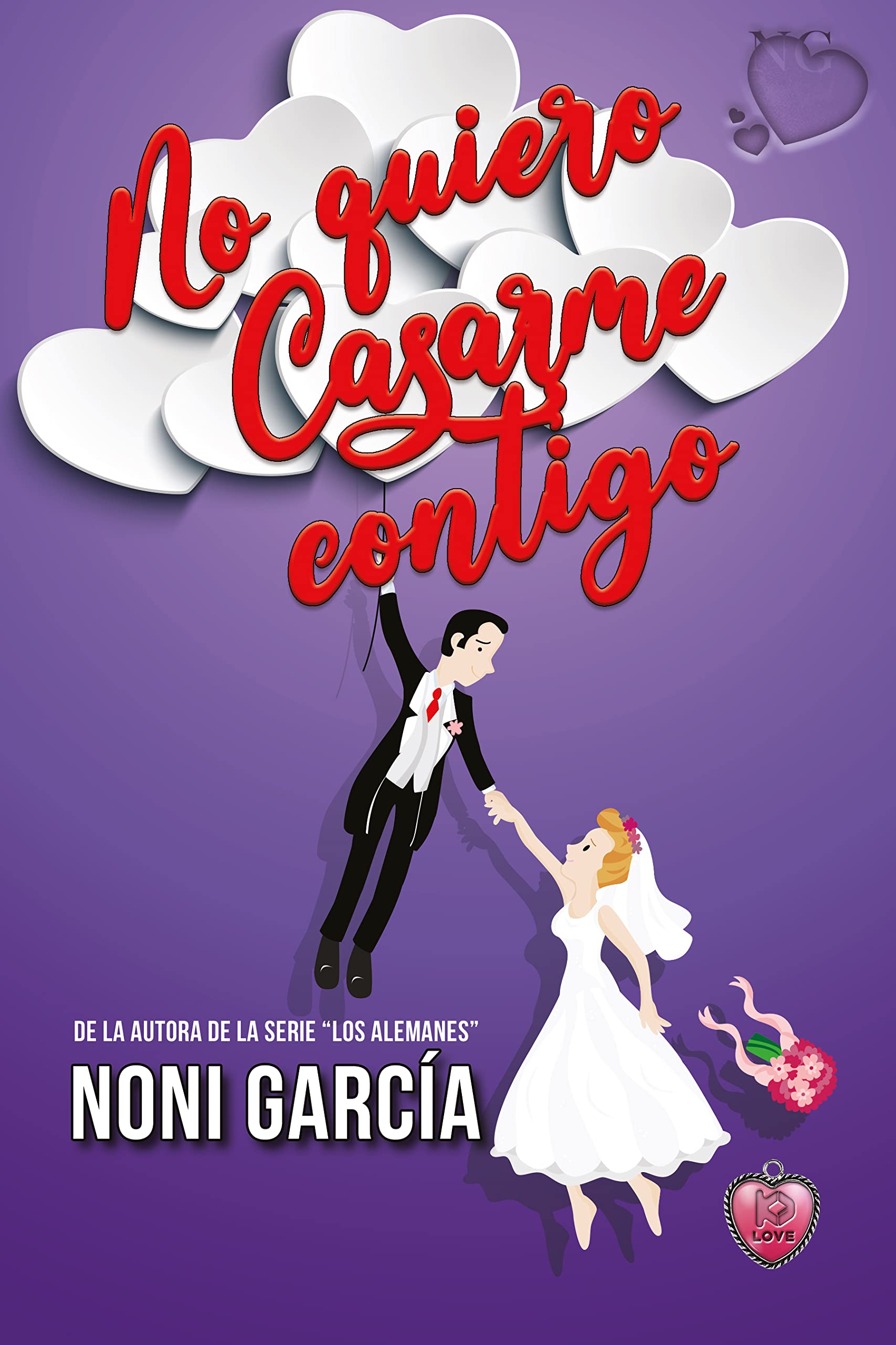 No quiero casarme contigo book cover