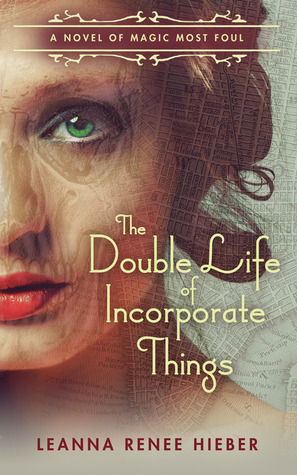 The Double Life of Incorporate Things book cover