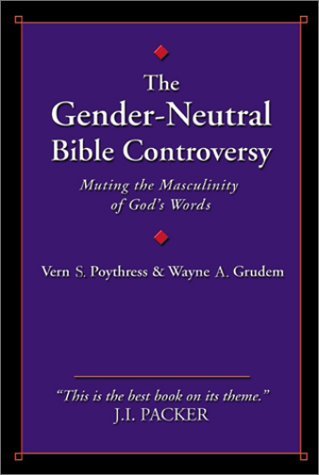 The Gender-Neutral Bible Controversy book cover