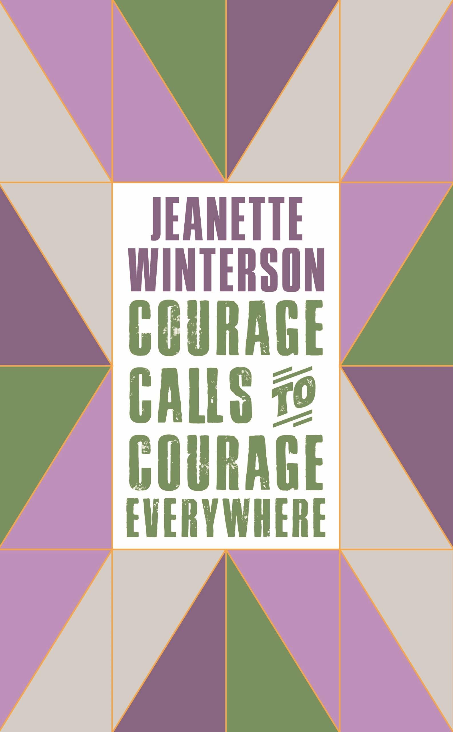 Courage Calls to Courage Everywhere book cover
