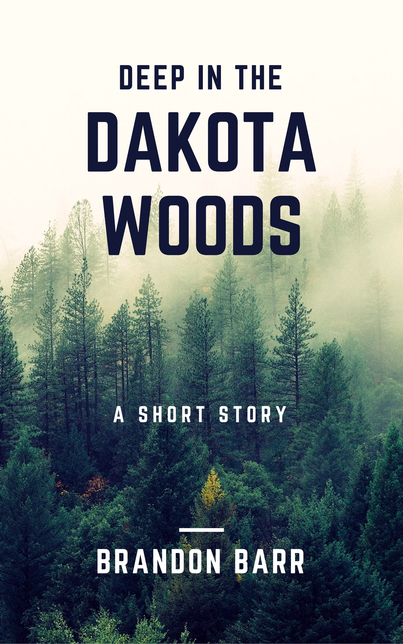 Deep in the Dakota Woods book cover