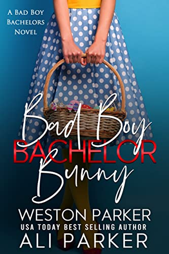 Bad Boy Bachelor Bunny book cover