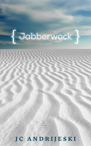 …Beware the Jabberwock, My Son book cover
