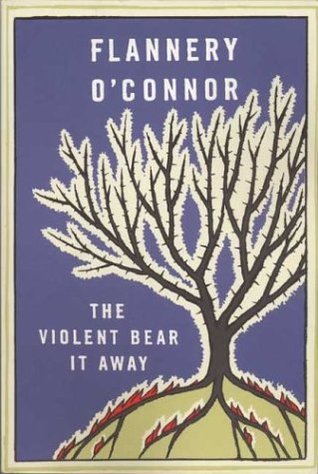 The Violent Bear It Away book cover