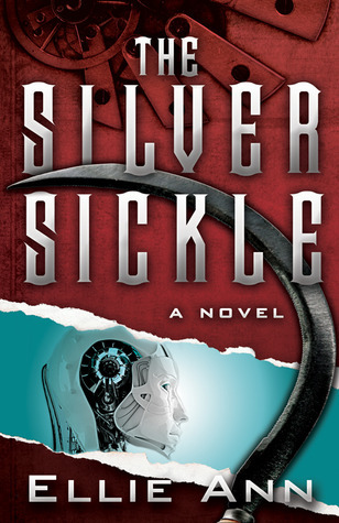 The Silver Sickle book cover