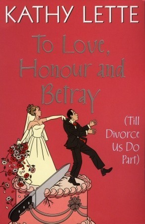 To Love, Honour and Betray book cover