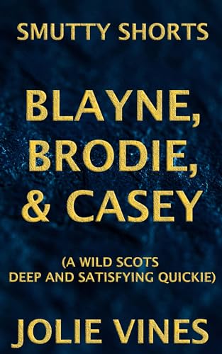 Blayne, Brodie, & Casey book cover