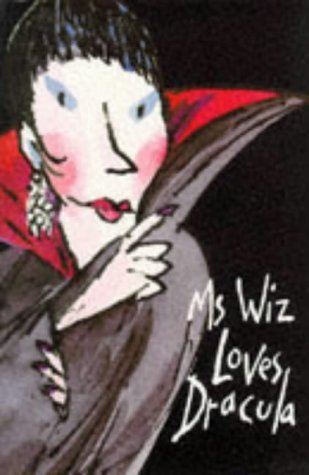 Ms Wiz Loves Dracula book cover