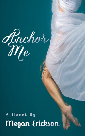 Anchor Me book cover