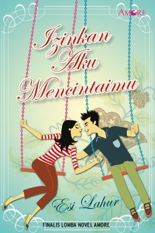 Izinkan Aku Mencintaimu book cover