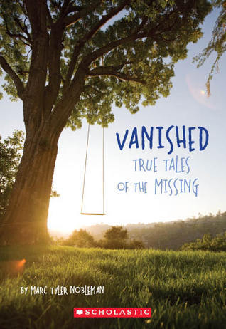 Vanished True Stories of the Missing book cover