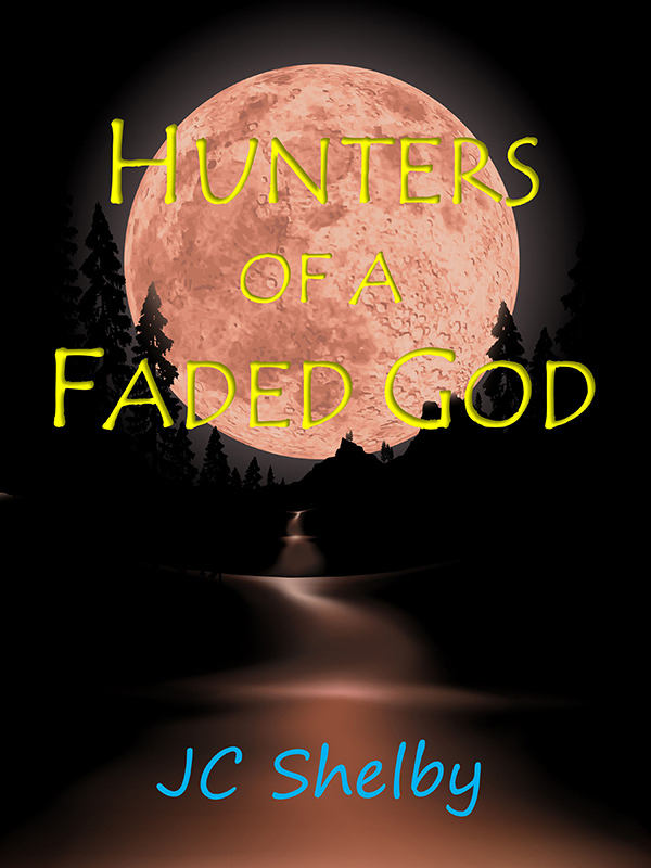 Hunters of a Faded God book cover