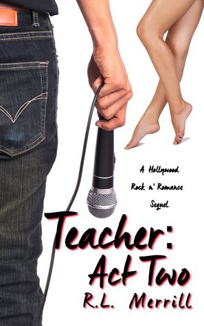 A Hollywood Rock n' Romance Trilogy book cover 2