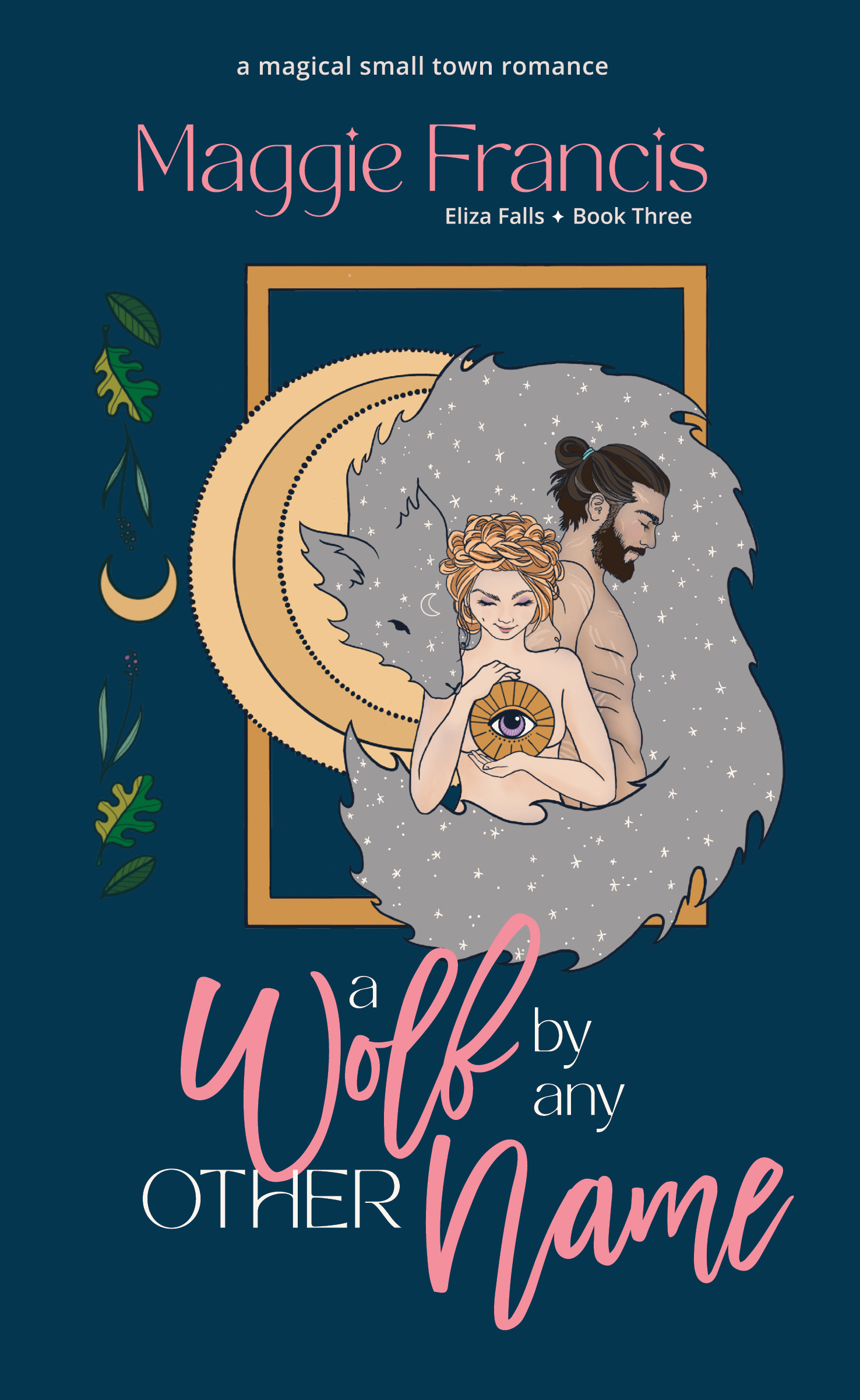 A Wolf By Any Other Name book cover