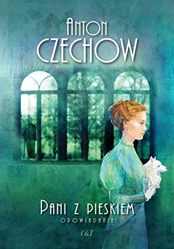 Pani z pieskiem. Opowiadania book cover
