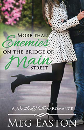 More than Enemies on the Bridge of Main Street book cover