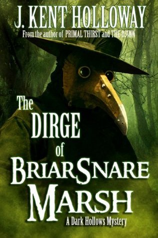The Dirge of Briarsnare Marsh book cover