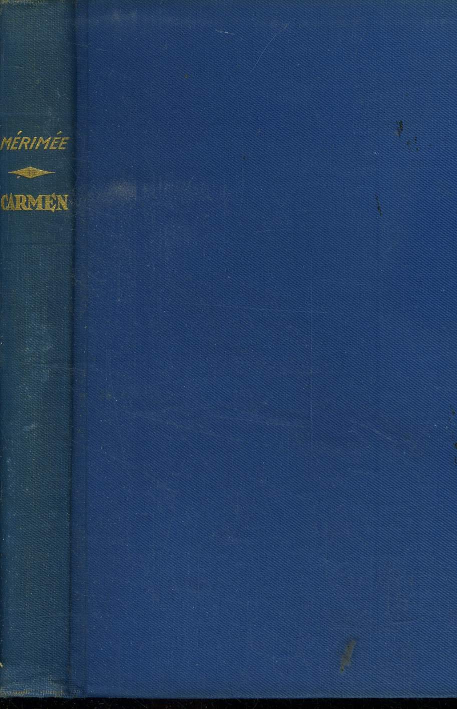 Carmen. Mateo Falcone, Tamango, La partie de Trictrac, Le vase etrusque, etc. book cover