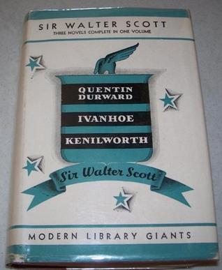 Quentin Durward, Ivanhoe. Kenilworth book cover