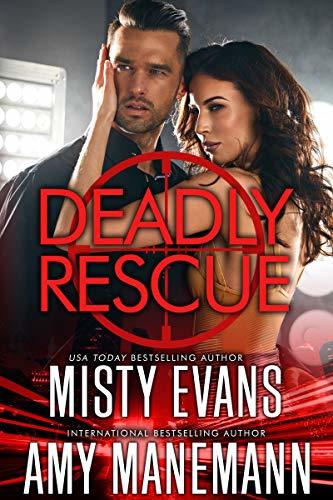 Deadly Rescue book cover