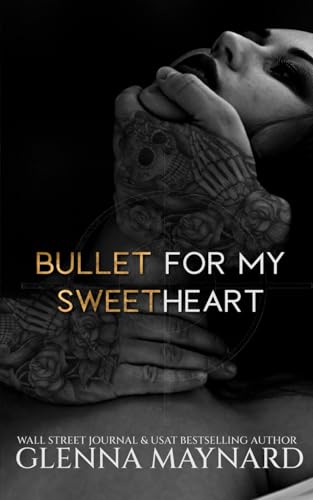 Bullet for my Sweetheart book cover