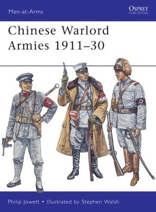 Chinese Warlord Armies 1911-1930 book cover