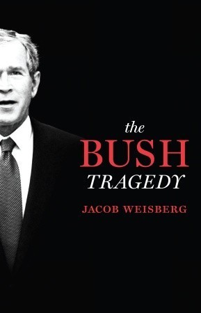 The Bush Tragedy book cover