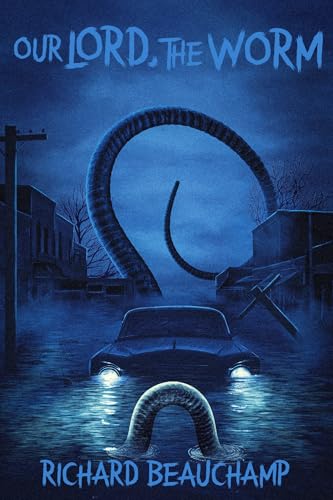 Our Lord, The Worm book cover