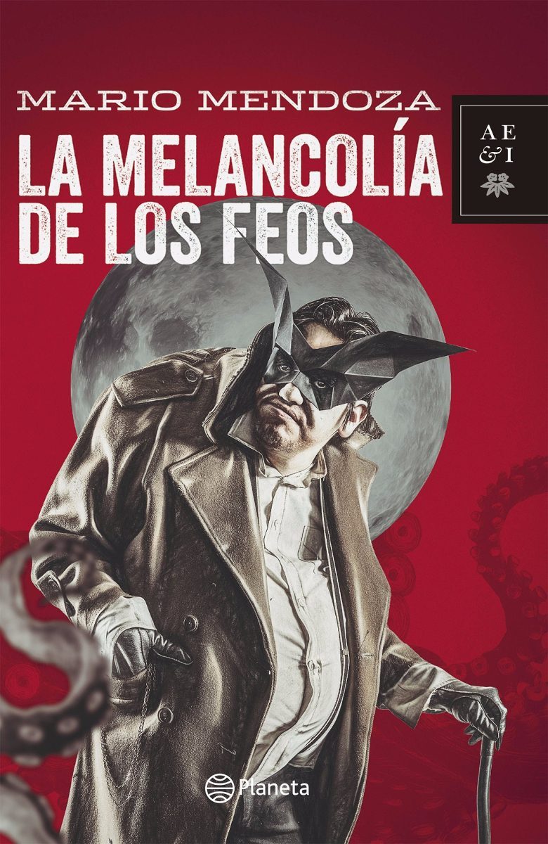 La melancolía de los feos - Edición especial book cover