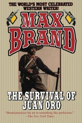 The Survival of Juan Oro book cover