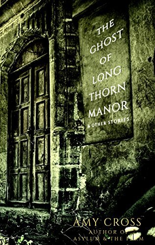 The Ghost of Longthorn Manor and Other Stories book cover