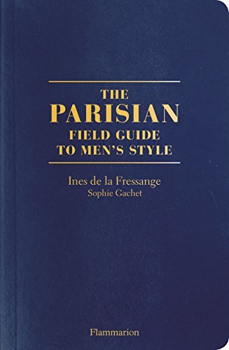 The Parisian Field Guide to Men's Style book cover