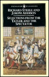 Selections from The Tatler and The Spectator book cover