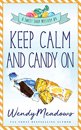 Keep Calm and Candy On book cover