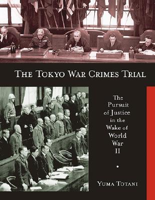 The Tokyo War Crimes Trial book cover