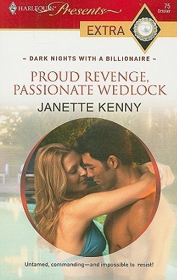 Proud Revenge, Passionate Wedlock book cover