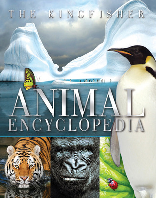 The Kingfisher Animal Encyclopedia book cover